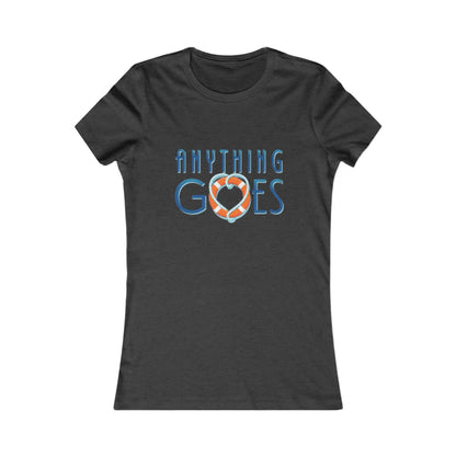 Anything Goes Women's Favorite Tee - Fun Casual Top for Everyday Wear